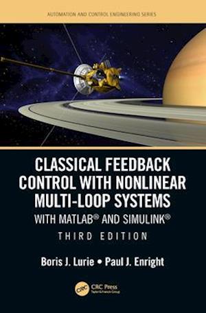 Classical Feedback Control with Nonlinear Multi-Loop Systems