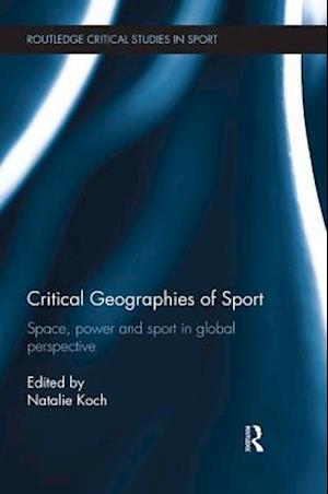 Critical Geographies of Sport