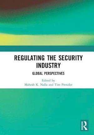 Regulating the Security Industry
