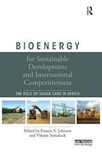 Bioenergy for Sustainable Development and International Competitiveness