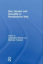 Sex, Gender and Sexuality in Renaissance Italy