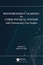 Reinforcement Learning for Cyber-Physical Systems