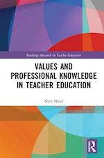 Values and Professional Knowledge in Teacher Education