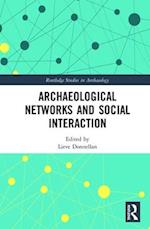 Archaeological Networks and Social Interaction