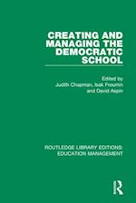 Creating and Managing the Democratic School
