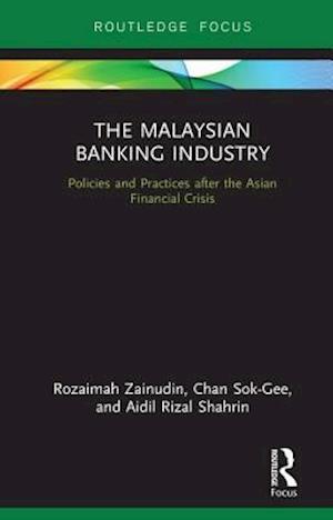 The Malaysian Banking Industry