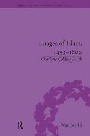 Images of Islam, 1453–1600