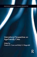 International Perspectives on Age-Friendly Cities