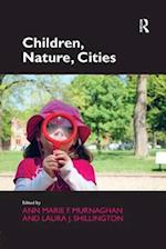 Children, Nature, Cities