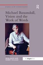 Michael Baxandall, Vision and the Work of Words