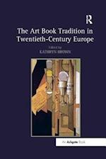 The Art Book Tradition in Twentieth-Century Europe