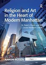 Religion and Art in the Heart of Modern Manhattan