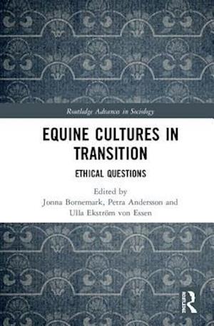 Equine Cultures in Transition