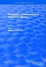 Handbook of Incineration of Hazardous Wastes (1991)
