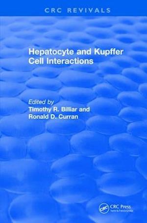 Revival: Hepatocyte and Kupffer Cell Interactions (1992)