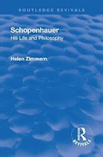 Revival: Schopenhauer: His Life and Philosophy (1932)