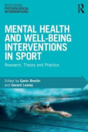 Mental Health and Well-being Interventions in Sport