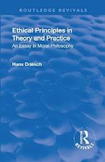 Revival: Ethical Principles in Theory and Practice (1930)