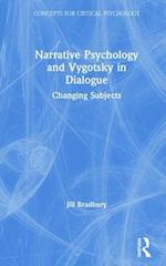 Narrative Psychology and Vygotsky in Dialogue