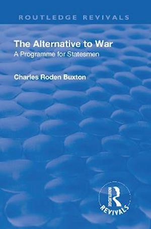 Revival: The Alternative to War (1936)