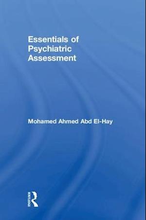 Essentials of Psychiatric Assessment