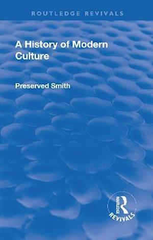 Revival: A History of Modern Culture: Volume II (1934)