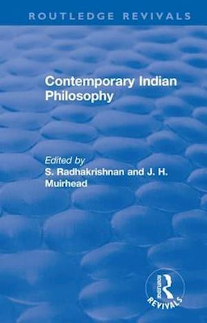 Revival: Contemporary Indian Philosophy (1936)