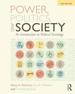 Power, Politics, and Society