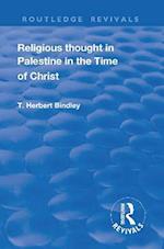 Revival: Religious Thought in Palestine in the time of Christ (1931)