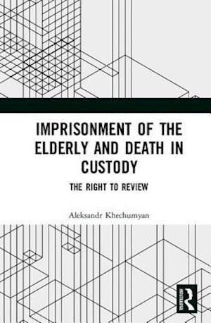 Imprisonment of the Elderly and Death in Custody