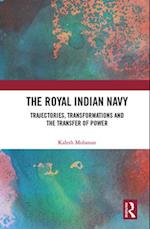 The Royal Indian Navy