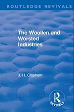 Revival: The Woollen and Worsted Industries (1907)