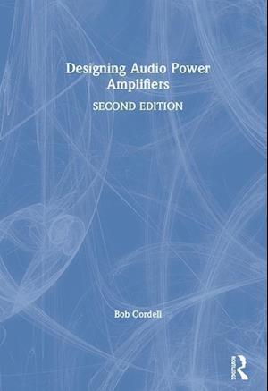 Designing Audio Power Amplifiers