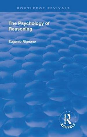 Revival: The Psychology of Reasoning (1923)