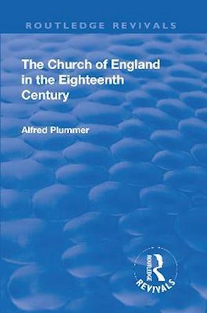 Revival: The Church of England in the Eighteenth Century (1910)