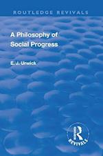A Philosophy of Social Progress