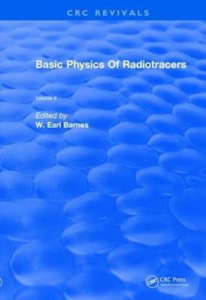 Revival: Basic Physics Of Radiotracers (1983)