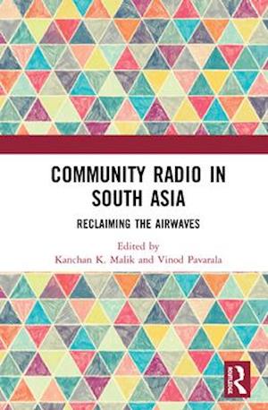 Community Radio in South Asia