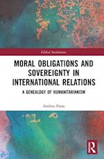 Moral Obligations and Sovereignty in International Relations