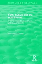 Faith, Culture and the Dual System