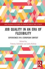 Job Quality in an Era of Flexibility