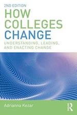 How Colleges Change