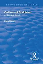 Revival: Outlines of Buddhism: A Historical Sketch (1934)
