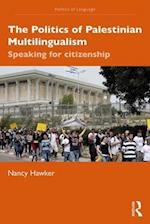 The Politics of Palestinian Multilingualism