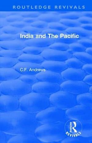 Routledge Revivals: India and The Pacific (1937)