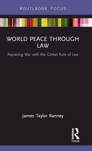 World Peace Through Law