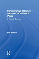 Implementing Effective Behavior Intervention Plans