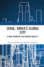 Seoul, Korea's Global City
