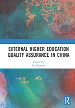 External Higher Education Quality Assurance in China