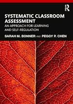 Systematic Classroom Assessment
